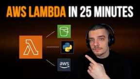 AWS Lambda For Absolute Beginners: Python Tutorial in 25 Minutes