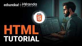 HTML Tutorial for Beginners | HTML Tutorial 2025 | Learn HTML for Beginners | Edureka