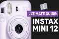 Ultimate Guide to the Fujifilm Instax 