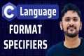 What are Format Specifiers in C