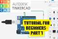 Tinkercad Tutorial for Beginners -