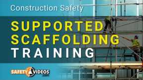Supported Scaffolding Training from SafetyVideos.com