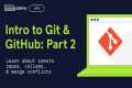 Git Tutorial for Beginners | Part 2: