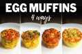 EGG MUFFINS » 4 Easy Recipes for