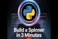 Code a Mesmerizing Spinner in Python! 