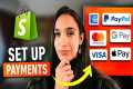 How to Set Up Payments on Shopify In