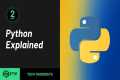 What is Python? | Python Explained in 
