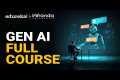 Generative AI Full Course 2025 | Gen