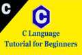 C Language Tutorial for Beginners (