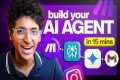 Build Your First AI Agent in 15