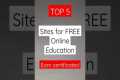 Top 5 Sites for Free Online Education 