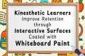 How Whiteboard Paint Enhances