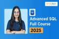Advanced SQL Full Course 2025 |