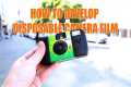 How to Develop Disposable Camera Film