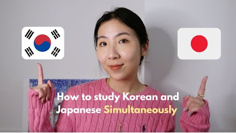 Japanese vs Korean: How I Learn Both at the Same Time