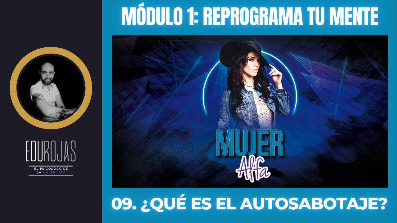 ¿Qué es el AUTOSABOTAJE? (Y la manera en que tus Pensamientos te Engañan) 🚫