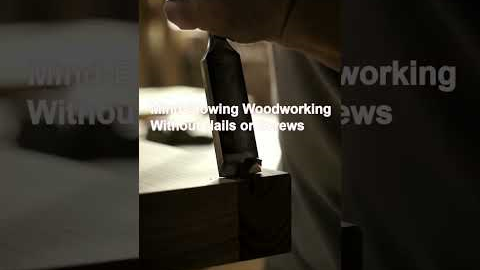 Mind-Blowing Woodworking Without Nails or Screws