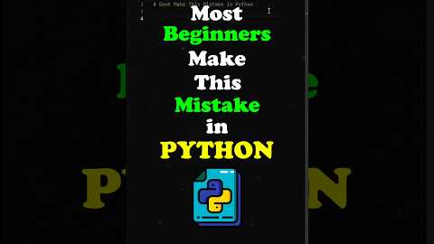 Most Beginners Make This Mistake In Python. #python #programming #coding