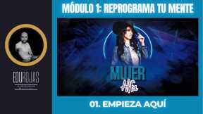 RECONFIGURA tu MENTALIDAD 🧠 (Módulo 1: Entrenamiento Mujer Alfa) 🚀