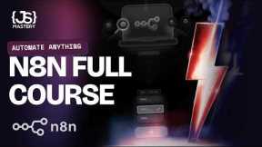 Build AI Agents with n8n | Complete Beginner’s Automation Course 2025