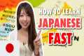 How to learn Japanese fast | Tips for 