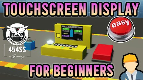 Stormworks Touchscreen Display Tutorial for Beginners (NO Coding Experience Needed)