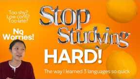 Never Too Late — This Super easy& Simple Language Habit Helped Me to be a Multilingual (4 Languages)