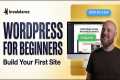 How to Build a WordPress Website (No
