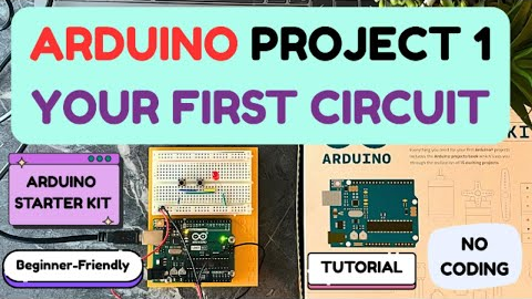 ARDUINO Project 1 | First Circuit Tutorial | LED, Resistor & Button (Beginner)