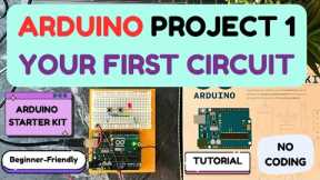 ARDUINO Project 1 | First Circuit Tutorial | LED, Resistor & Button (Beginner)