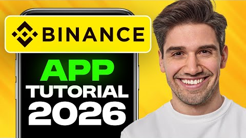 Binance App Tutorial for Beginners 2026: How to use Binance Mobile App