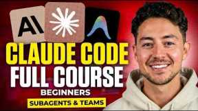 Claude Code Full Beginner Course: Learn Agents In 2026