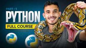 Python Full Course | Python Tutorial for Beginners | Part 1 | Sagar Chouksey