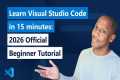 Learn Visual Studio Code in 15