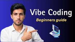 Vibe Coding Tutorial for Beginners | Build Apps With AI in 2026