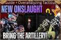New Onslaught! Beginners Guide and