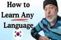How to Learn Any Language (Even