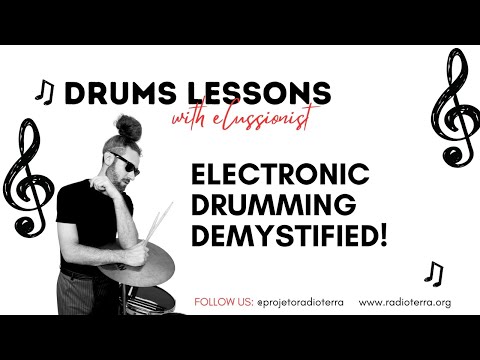 HOW TO PLAY DRUMS: ELECTRONIC DRUMMING DEMYSTIFIED!  (LESSON 11, Q1-2026)