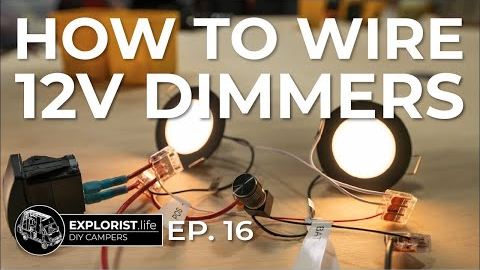 How to Wire 12V Dimmer Switches | Interior Van Lighting Made Easy!