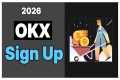 OKX Sign Up Tutorial for Beginners |