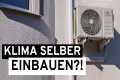 Klimaanlage selber installieren –
