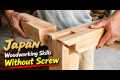 🔴FULLTIME: Japan Woodworking Skills