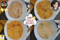 4 Healthy Breakfast Chilla recipes