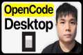 OpenCode Desktop Tutorial for