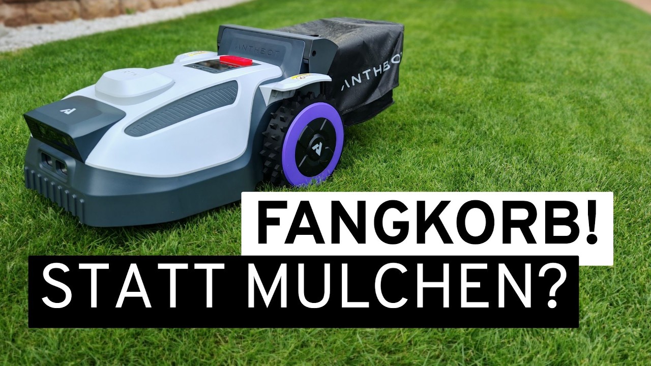 ANTHBOT N8 im Test: Mähroboter mit Fangkorb – sinnvoll oder Spielerei?