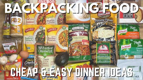 GROCERY STORE BACKPACKING FOOD | Cheap & Easy Dinner Ideas