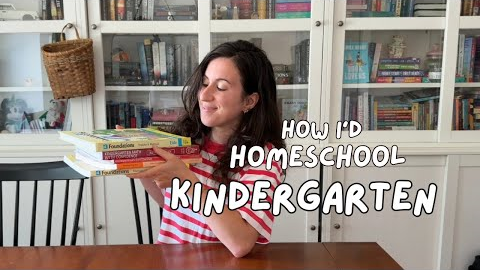Everything I’d Use to Homeschool Kindergarten (Secular)
