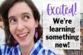 Learning Something New--Together! |