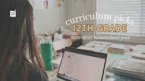 2026-2027 HOMESCHOOL CURRICULUM PICKS FOR 12TH GRADE | EXCITING NEW CURRICULUM | CHARTER SCHOOL