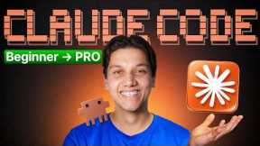 The Ultimate Claude Code Tutorial (Beginner to Pro)